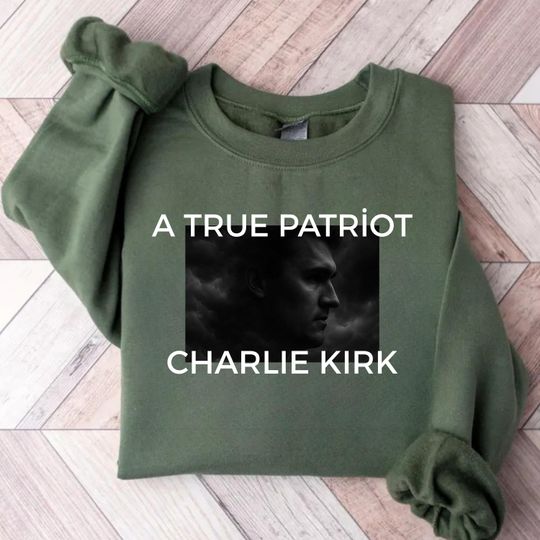 Discover A True Patriot Charlie Kirk Shirt, Pray for Charlie Kirk Shirt, Charlie Kirk Assassination Shirt, Make America Great Again