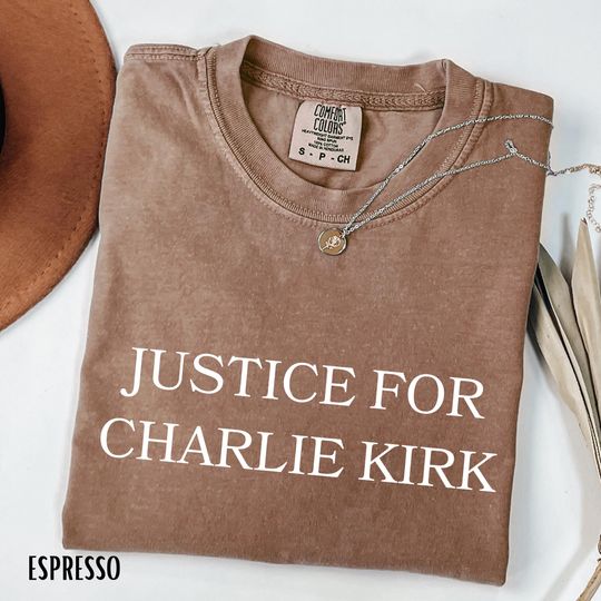 Discover Justice for Charlie Kirk Shirt, Prayers Up for Charlie, Activist Shirt, Human Rights Shirt, Justice Shirt, Political Shirt