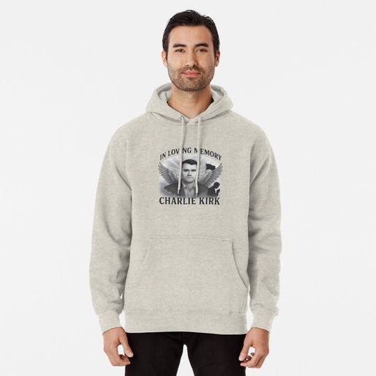 In Loving Memory of Charlie Kirk Merch Pullover Hoodie