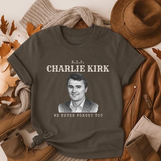 Rest in Peace Charlie Kirk T-Shirt, Activist Memorial Comfort Colors Shirt, A ture Patriot Pray For Charlie