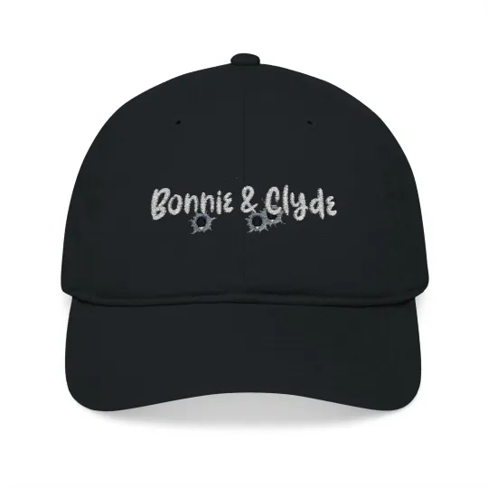 Bonnie and Clyde Embroidered Organic Baseball Cap