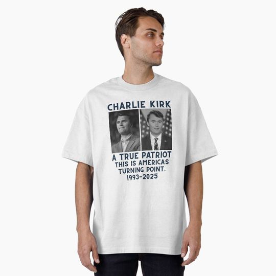 Charlie Kirk A True Patriot T-Shirt, Memory Charlie Kirk, Rip Charlie Kirk T shirt