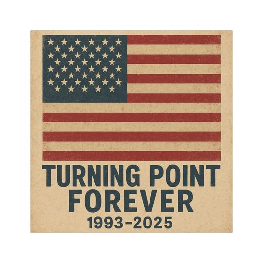 Turning Point Forever 1993-2025 Charlie Kirk Car Magnet, Pray For Charlie Kirk Car Magnet, A True Patriot Car Magnet, MAGA Car Magnet