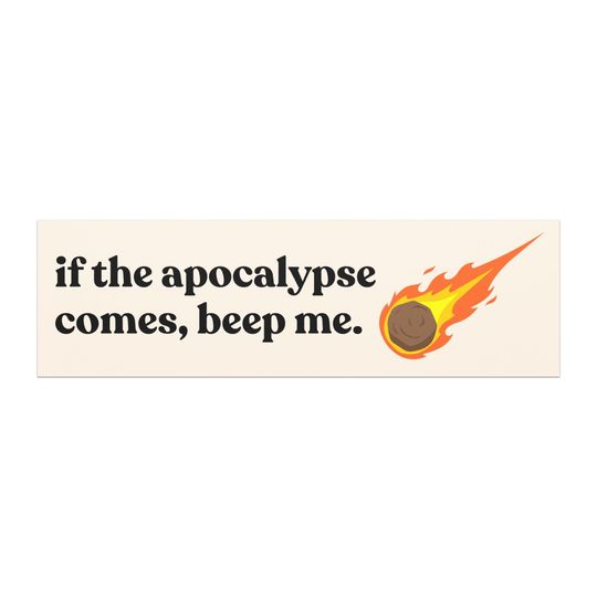 Discover Funny Car Magnet  If the Apocalypse Comes, Beep Me  Buffy Inspired Magnet  Quirky 90s TV Fan Accessory