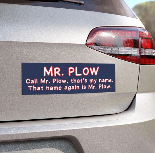 Discover Car Magnet, Mr Plow Commercial Jingle Inspired by the Simpson's Funny 10x5 Car Magnet. Alternative: Refrigerator Magnet, Funny Magnet, TV