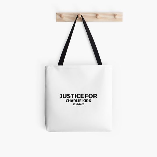 Justice for Charlie Kirk 1993-2025 Tote Bag