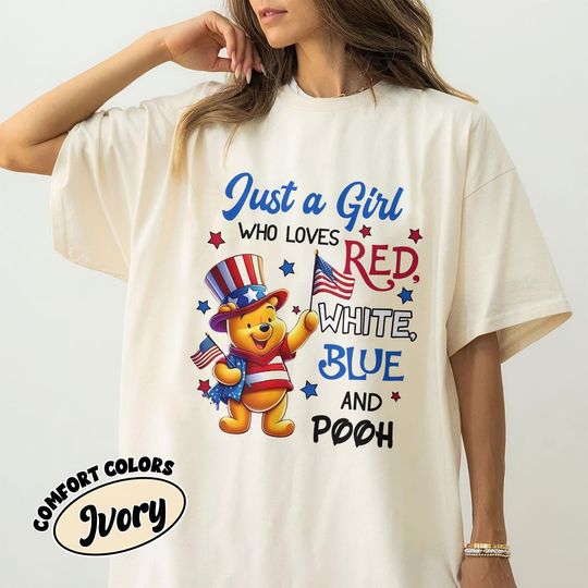 Discover Just a Girl Who Loves Red White Blue and Pooh Shirt, 4th of July Winnie the Pooh Tee, Patriotic Cartoon Shirt USA
