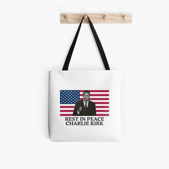 Rest In Peace Charlie Kirk Tote Bag