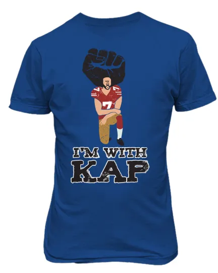 Discover Colin Kaepernick Im With Kap Protest Football Kneeling T-Shirt