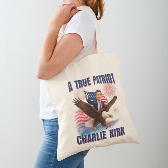 Charlie Kirk A true Patriot American Eagle Tote Bag