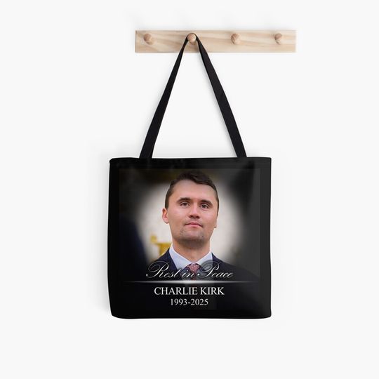 Rest In Peace Charlie Kirk Tote Bag