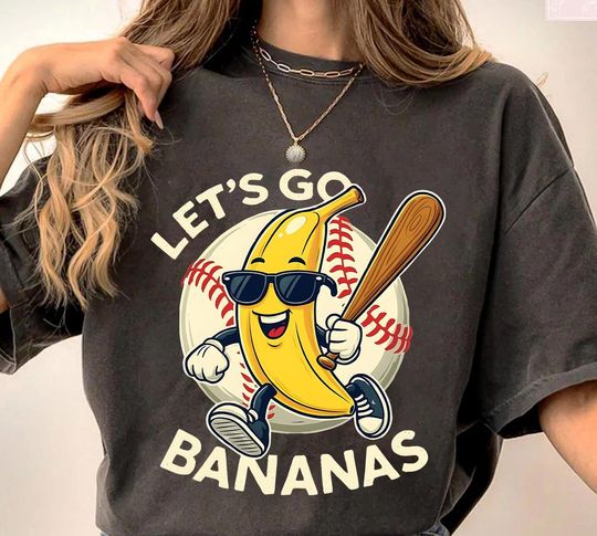 Discover Let's Go Bananas Baseball Shirt, Baseball Game Day Shirt, Baseball Mom Shirt, Family Baseball Apparel Gift, Baseball Kid Shirt
