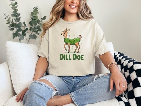 Discover Dill Pickle Shirt, Dill Doe Tee, Funny Men's Gifts, Pickle Shirt, Offensive Shirt, Inappropriate Shirts