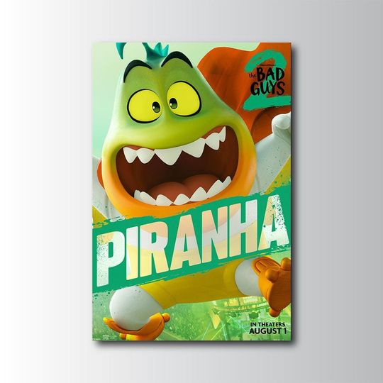 Piranha The Bad Guys 2 Poster Unframed, Animated Movie Wall Art Print, DreamWorks Character Decor, Kids & Family Room Artwork