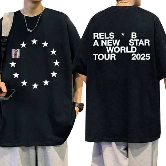 Discover Rels B A New Star World Tour 2025 Merch T-shirt Men's Women Clothing Hip Hop T-shirts Cotton Casual Harajuku T Shirts Streetwear