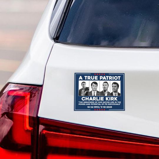 Justice for Charlie Political Protest Magnet, A True Patriot Charlie Kirk Magnet