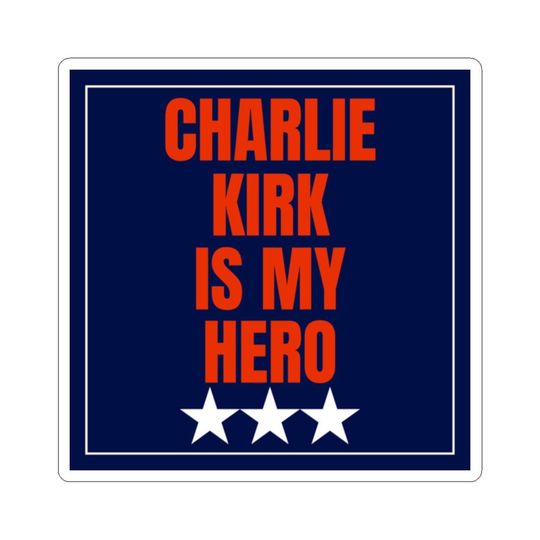 Charlie Kirk Is My Hero Car Magnet, RIP Charlie Kirk Car Magnet, A True Patriot, USA Charlie Car Magnet, Charlie Kirk Memorial
