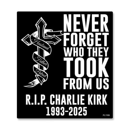 Never Forget Charlie Kirk Car Magnet - TPUSA Loving Memory Car Decor