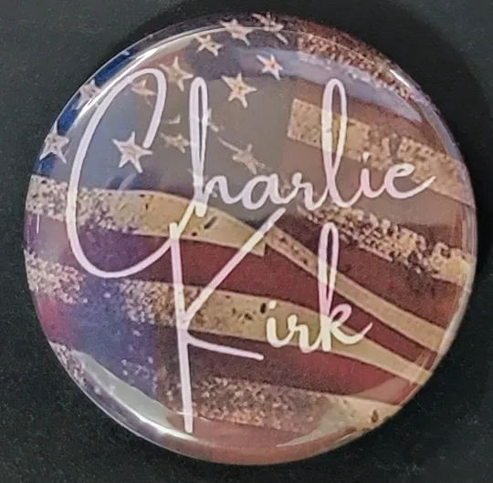 Charlie Kirk, #1 "American Flag" Pin Button