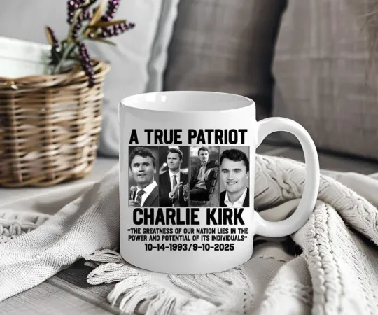 Charlie Kirk Tribute Mug – A True Patriot 15 Coffee Cup