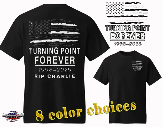Charlie Kirk Turning Point T-Shirt RIP Charlie Patriot Double Sided Tee