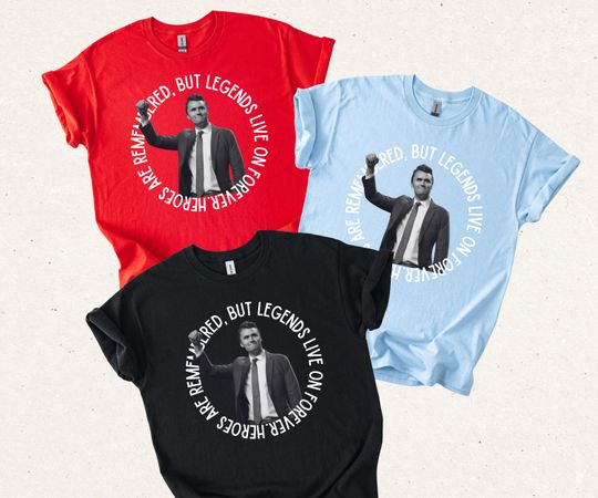 Discover Charlie Kirk Shirt, Hero Always Remembers Memorial RIP