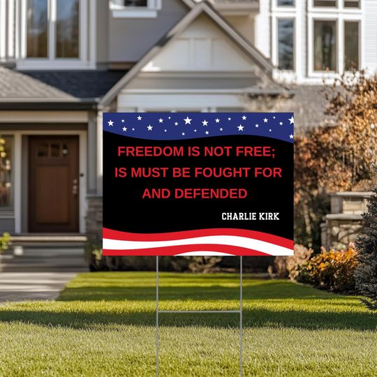 Discover Charlie Kirk Freedom Yard Sign, Patriotic American Political Sign, Conservative Outdoor Decor, Election Campaign Sign