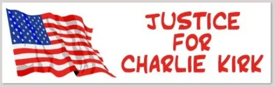 Justice for Charlie Kirk Sticker Made in USA