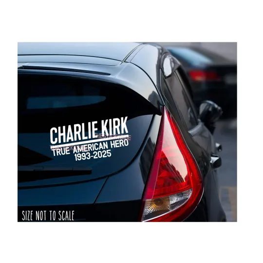 Charlie Kirk Sticker Decal 1993-2025 True American Hero 7"