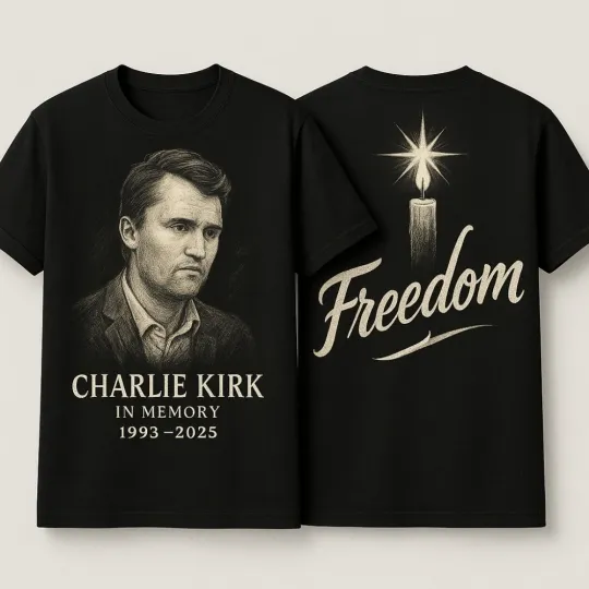 Charlie Kirk Freedom Memorial T Shirt