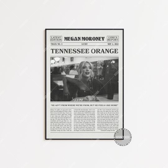 Discover Megan Moroney Retro Newspaper Print, Tennessee Orange Poster, Tennessee Orange Lyrics Print, Megan Moroney Poster, Lucky Poster