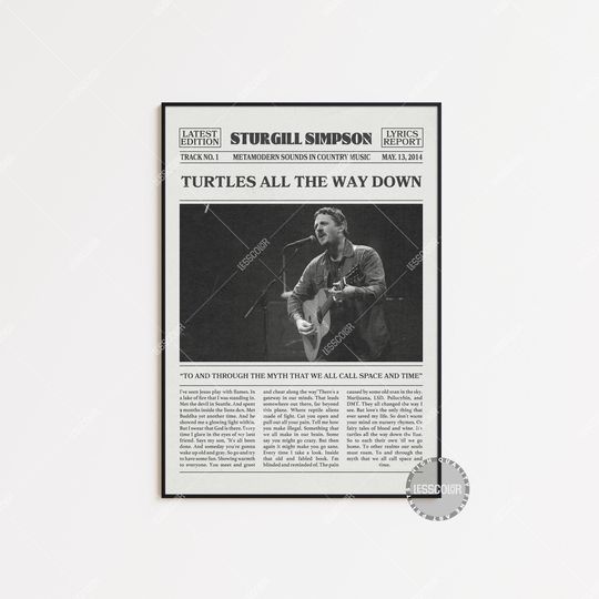 Sturgill Simpson Retro Newspaper Print, Turtles All the Way Down Poster,  Lyrics Print, Sturgill Simpson Poster, Country Music poster