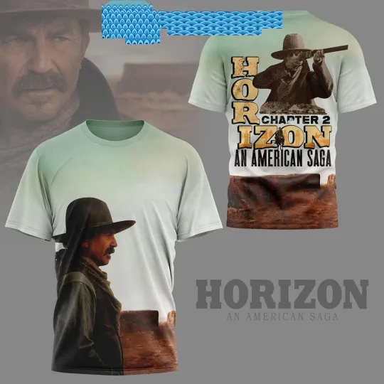 Horizon An American Saga Chapter 2 Hoodie T-Shirt