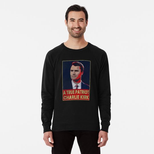 Charlie Kirk Shirt, A True Patriot USA shirt Memorial Remembering Charlie Kirk Lightweight Sweatshirt
