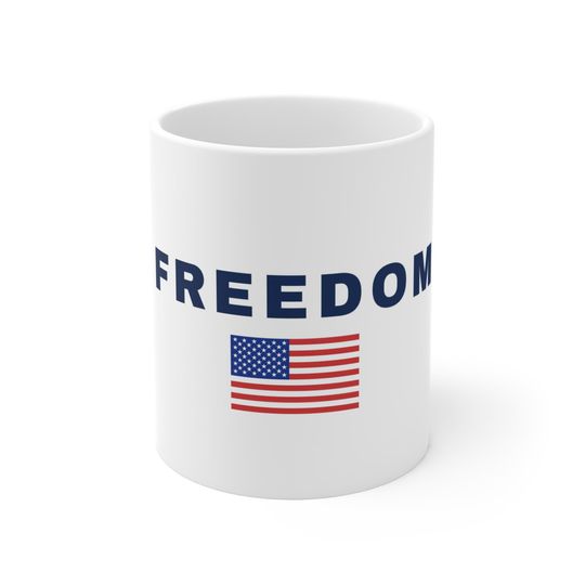 FREEDOM - Charlie Kirk inspired - Mug 11oz