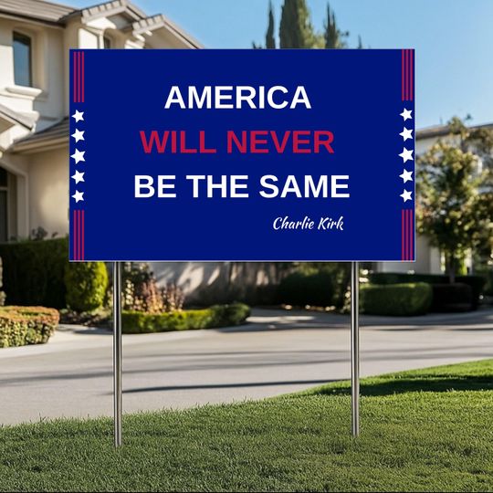 Discover Charlie Kirk Yard Sign, Justice For Charlie Kirk, Political Garden Decor, Political Yard Sign