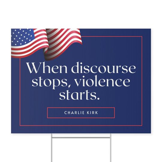 Discover Charlie Kirk Yard Sign Peace Lawn Sign Carlie Kirk Quote End Violence Yard Sign Conservative Activist Quote