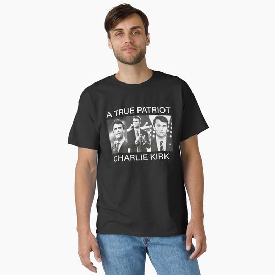 Discover A True Patriot Charlie Kirk American 2 Classic T-Shirt