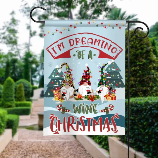 Gnomes Drinking Wine Merry Christmas Flag, I'm Dreaming Of A Wine Christmas Flag