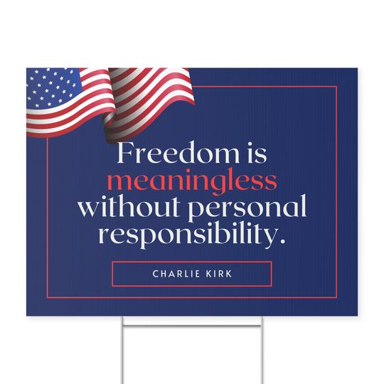 Charlie Kirk Quote Yard Sign Freedom Lawn Sign Carlie Kirk Quote Free Speech Yard Sign Conservative Quote Lawn Sign