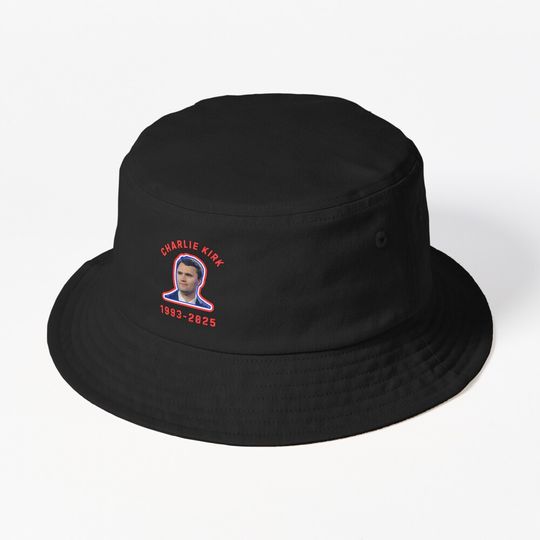Rip Charlie Kirk Bucket Hat, Charlie Kirk Memory, Rip Charlie Kirk