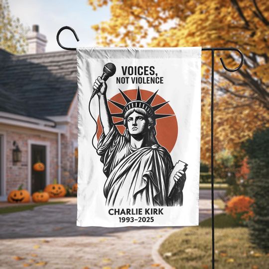 Charlie Kirk Is My Hero Garden Flag, Justice For Charlie Kirk Garden Flag