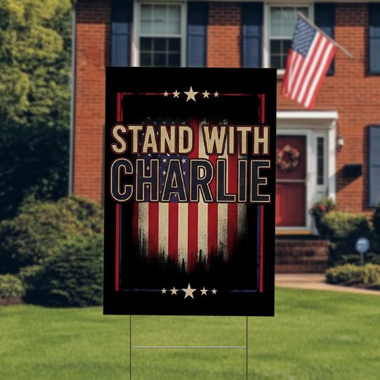 Charlie Kirk Yard Sign, True Patriot RIP Charlie Kirk Yard Sign, Activist Yard Sign, Justice for Charlie Kirk Sign Political Sign D2LO14