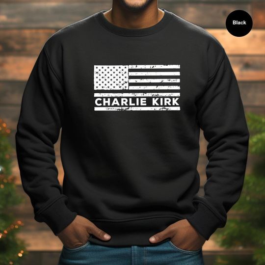 Charlie Kirk T Shirt, Charlie Kirk Sweatshirt, Charlie Kirk Memorial Shirt, Patriotic Charlie Kirk Shirt, Justice for Charlie Kirk Shirt