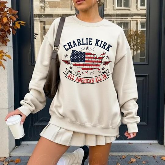Charlie Kirk All American Sweatshirt, USA Flag Crewneck, Patriotic Vintage Pullover, America Pride Shirt, Freedom Graphic Top