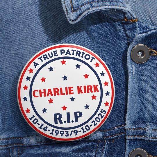 Charlie Kirk Memorial Tribute Pin | RIP Button Badge | Conservative Republican Gift | Political Keepsake | Patriotic Remembrance Pin