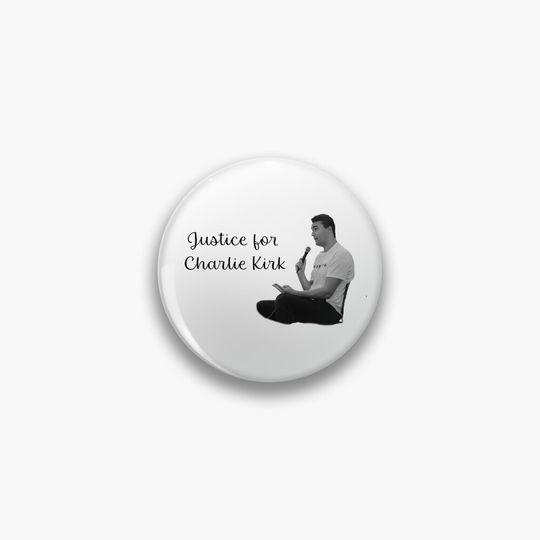 Justice for charlie Kirk - charlie kirk  Pin
