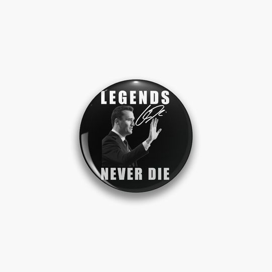 Legends Never Die Charlie Kirk Signature Pin