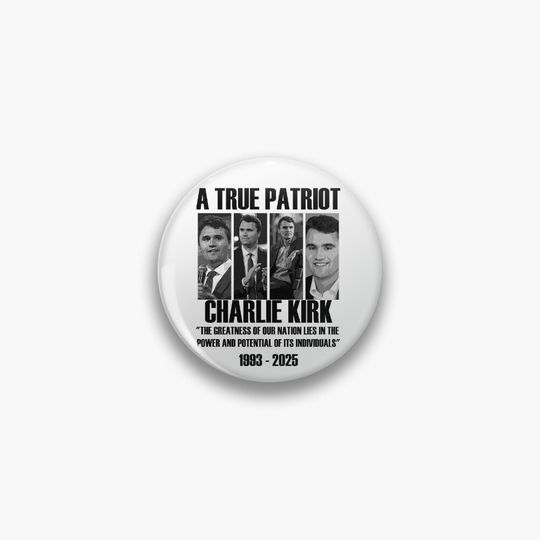 American patriot Charlie Kirk RIP 1993-2025 Famous Quote Pin