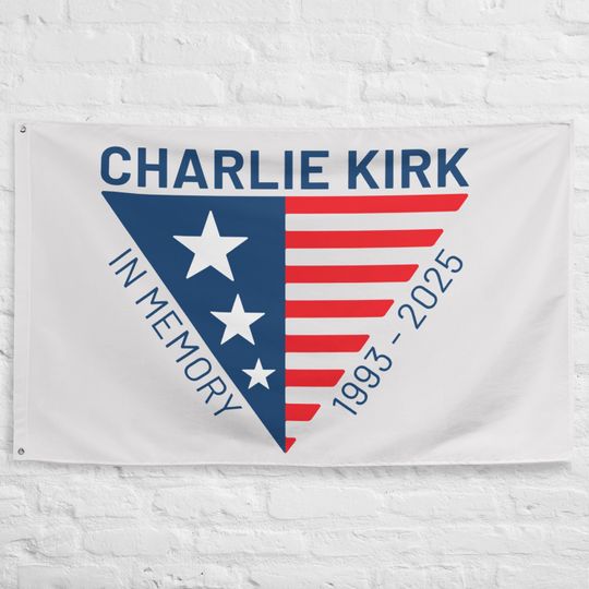 Charlie Kirk Memorial Flag, Tribute Flag, In Memory of Charlie Kirk